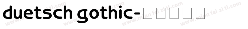 duetsch gothic字体转换